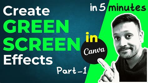 applying green screen effect in Canva